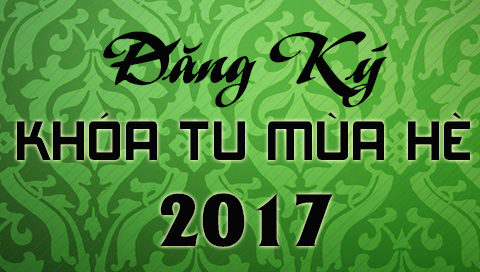 Video Lễ Khai Mạc khóa tu Mùa Hè 2017