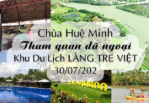 Chùa Huệ Minh tổ chức Tham quan dã ngoại Khu Du Lịch LÀNG TRE VIỆT 30/07/2022